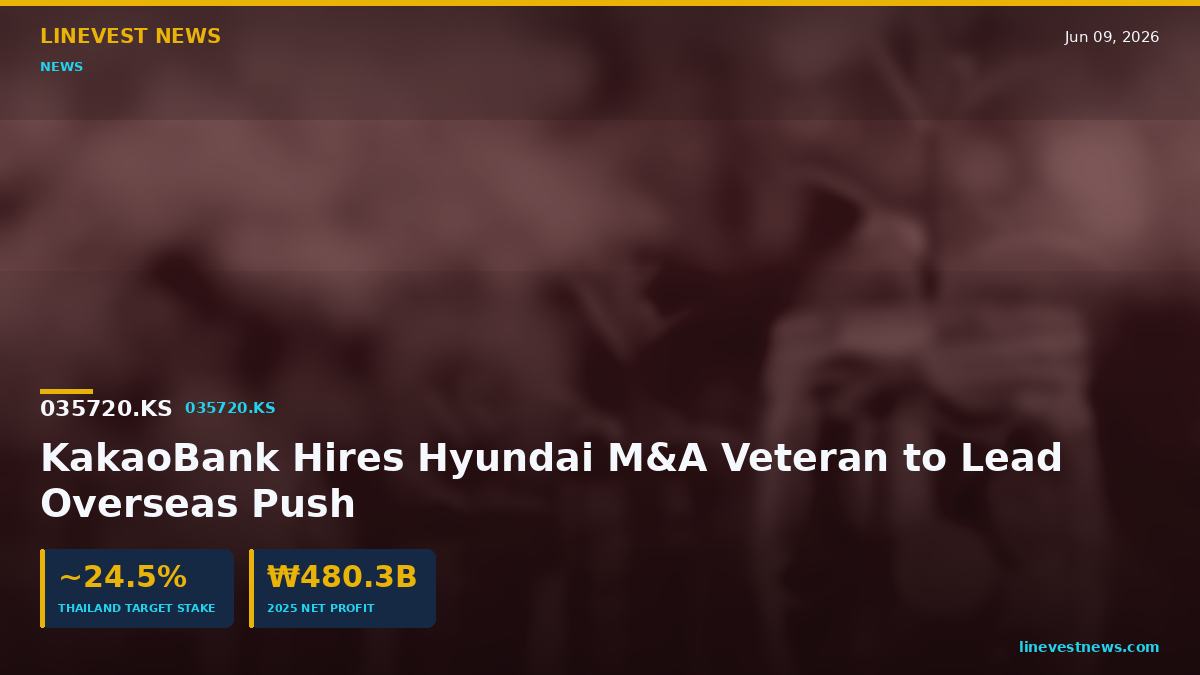 KakaoBank Hires Hyundai M&A Veteran to Lead Overseas Push